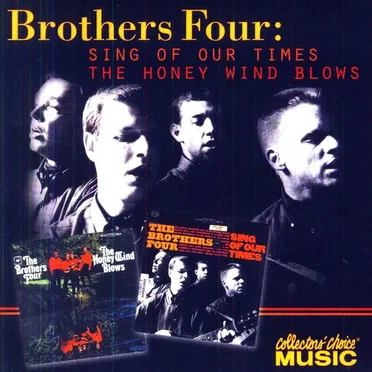 Sing of Our Times / The Honey Wind Blows