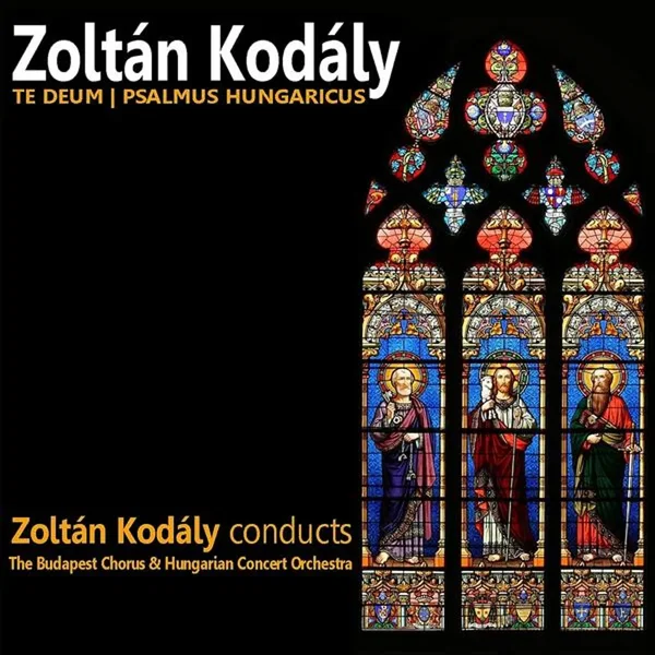Te Deum / Psalmus Hungaricus