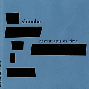Herostratus Vs Time by Shinobu - album cover