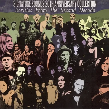 Signature Sounds 20th Anniversary Collection: Rarities From the Second Decade by Various Artists - album cover
