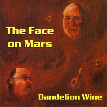 The Face on Mars by Dandelion Wine - album cover