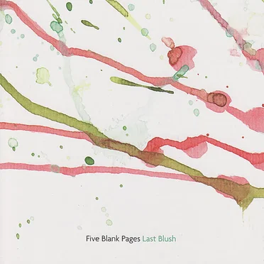 Last Blush by Five Blank Pages - album cover