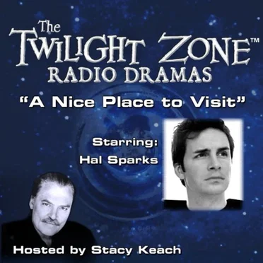 The Twilight Zone Radio Dramas, "A Nice Place to Visit" by Charles Beaumont - album cover