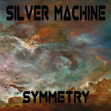 Symmetry by Silver Machine - album cover