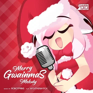 Merry Gwainmas Melody