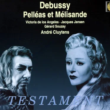 Pelléas et Mélisande