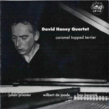 Caramel Topped Terrier by David Haney Quartet - album cover