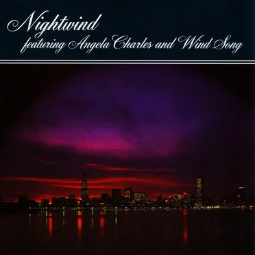 Nightwind Featuring Angela Charles and Wind Song