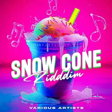 Snow Cone Riddim by Various Artists - album cover