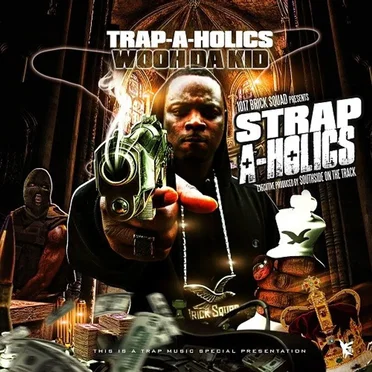 Strap-A-Holics by Trap-A-Holics - album cover