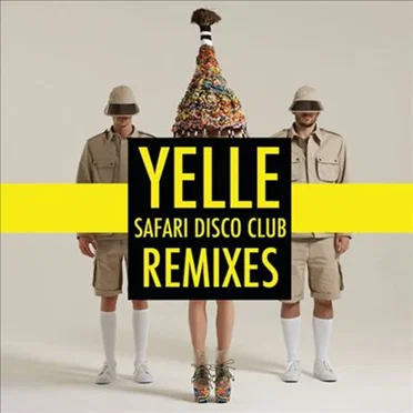 Safari Disco Club: Remixes