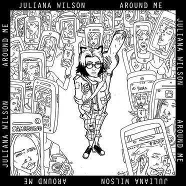 Around Me by Juliana Wilson - album cover