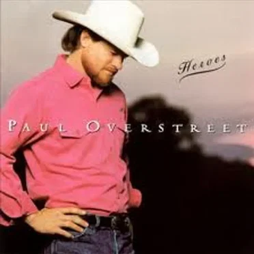 Heroes by Paul Overstreet - album cover