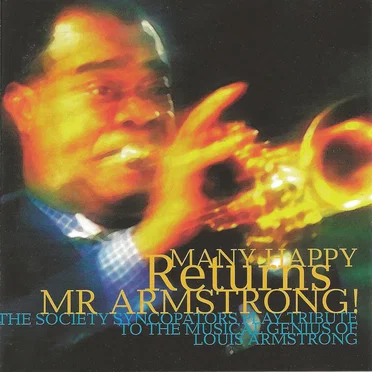 Many Happy Returns Mr. Armstrong! by Society Syncopators - album cover
