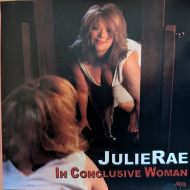 In Conclusive Woman