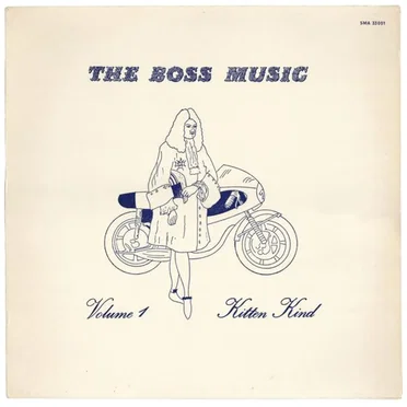 The Boss Music - Volume 1: Kitten Kind