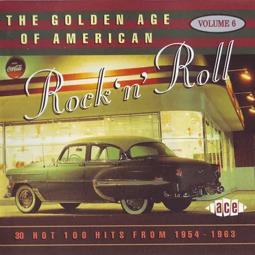 The Golden Age of American Rock ’n’ Roll, Volume 6 by Various Artists - album cover