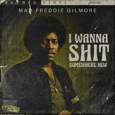 I Wanna Shit Somewhere New