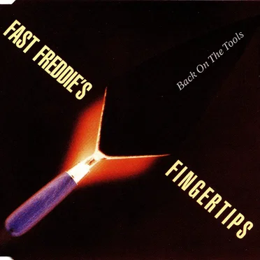 Back on the Tools by Fast Freddie's Fingertips - album cover