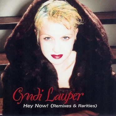 Hey Now! Remixes & Rarities