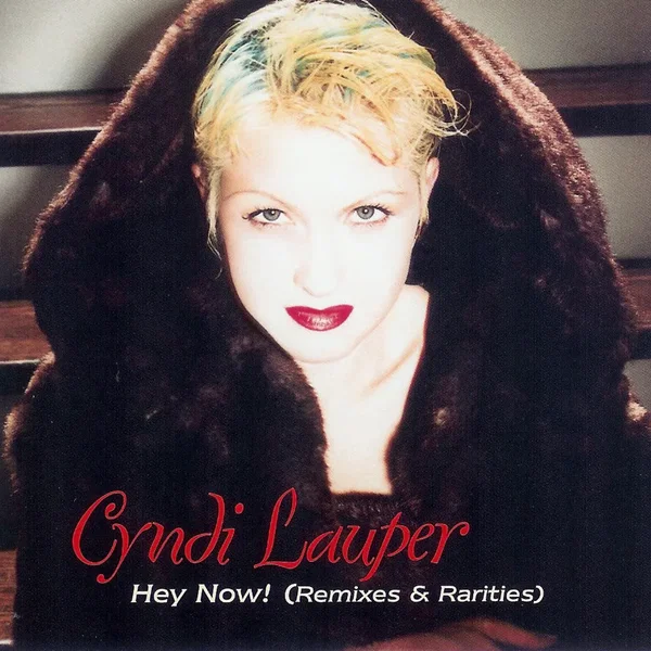 Hey Now! Remixes & Rarities