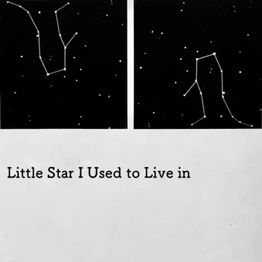 LITTLE STAR I USED TO LIVE IN 2001 22/JULY