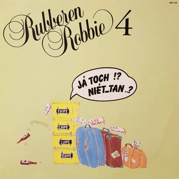 Rubberen Robbie 4