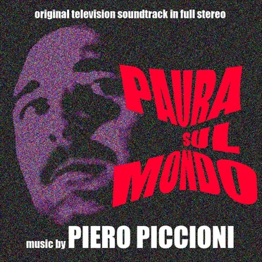 Paura Sul Mondo (Original Television Soundtrack)