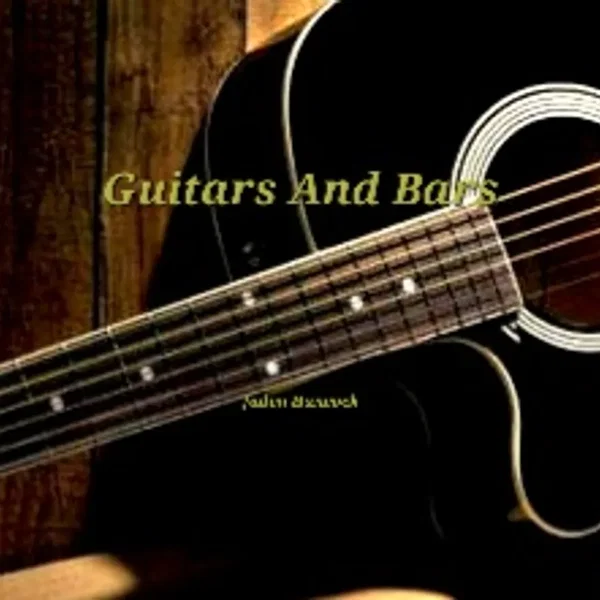 Guitars And Bars
