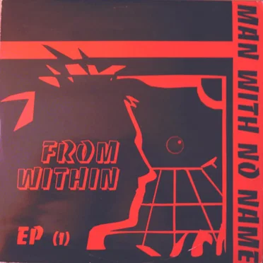 From Within EP (1) by Man With No Name - album cover
