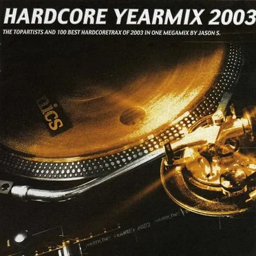 Hardcore Yearmix 2003 by Jason S. - album cover