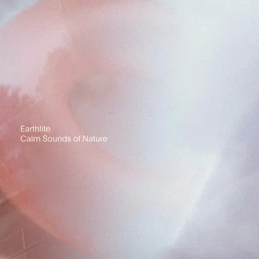 Calm Sounds of Nature by Earthlite - album cover