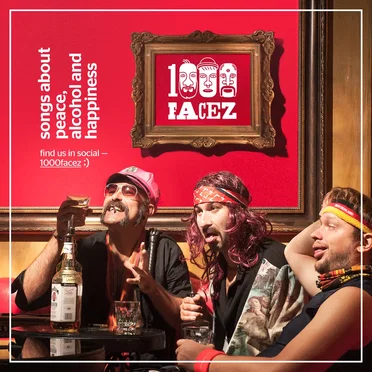 Songs About Peace, Alcohol And Happiness by 1000facez - album cover