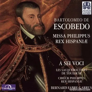 Missa Philippus Rex Hispaniæ