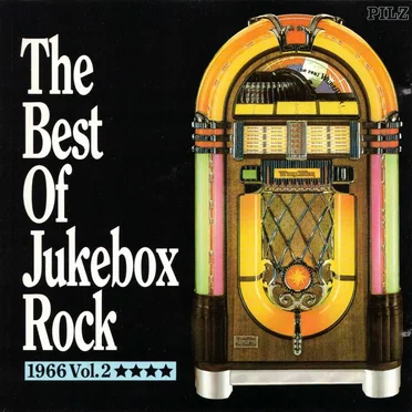 The Best of Jukebox Rock: 1966 Volume 2 by Various Artists - album cover