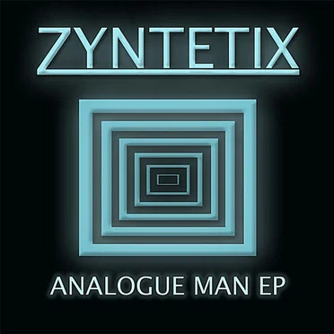 Analogue Man - EP by Zyntetix - album cover