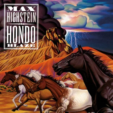 Hondo Blaze by Max Highstein - album cover