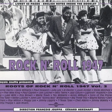Roots of Rock n’ Roll, Vol. 3: 1947 by Various Artists - album cover