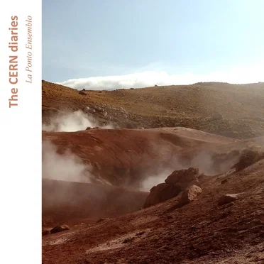 The CERN Diaries by La Ponto Ensemblo - album cover