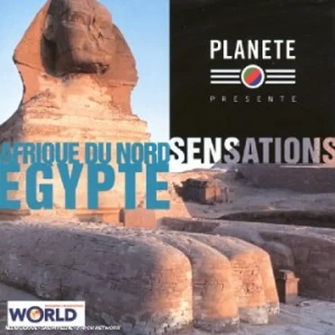 Sensations Égypte & Afrique du Nord by Various Artists - album cover