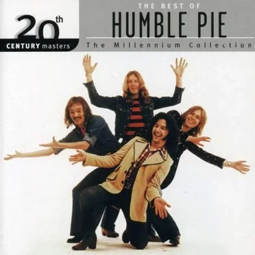 20th Century Masters: The Millennium Collection: The Best of Humble Pie by Humble Pie - album cover