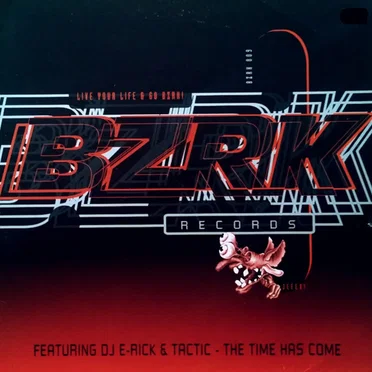 The Time Has Come by DJ E-Rick & Tactic - album cover