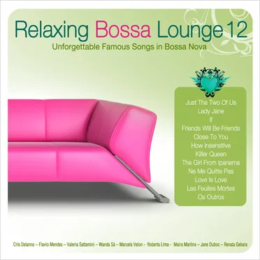 Relaxing Bossa Lounge 12 by Various Artists - album cover