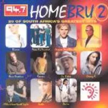 94.7: Home Bru 2 by Various Artists - album cover