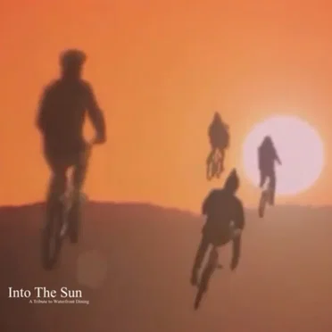 Into The Sun: A Tribute to Waterfront Dining by Various Artists - album cover