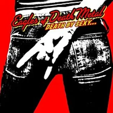 Death by Sexy… by Eagles of Death Metal - album cover