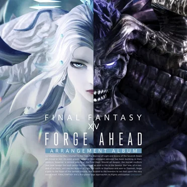 Forge Ahead: FINAL FANTASY XIV ～Arrangement Album～