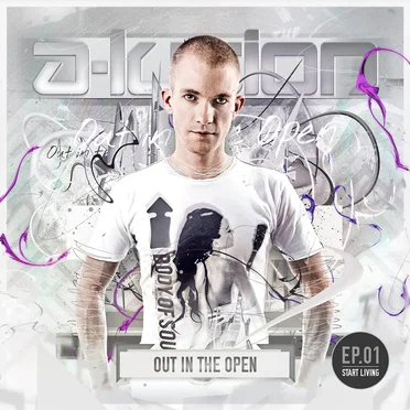 Out in the Open 1: Start Living