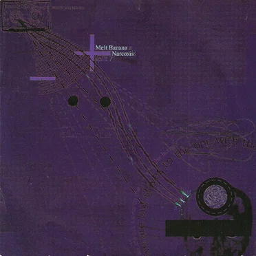 Melt-Banana / Narcosis