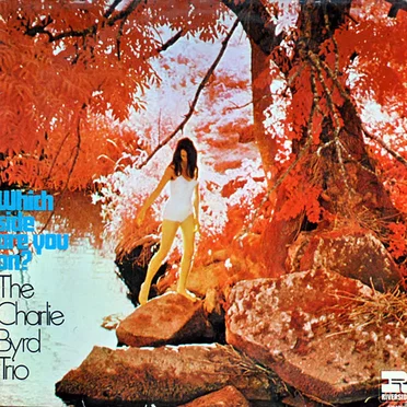 Which Side Are You On? by The Charlie Byrd Trio - album cover
